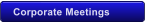Corporate Meetings