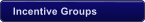 Incentive Groups